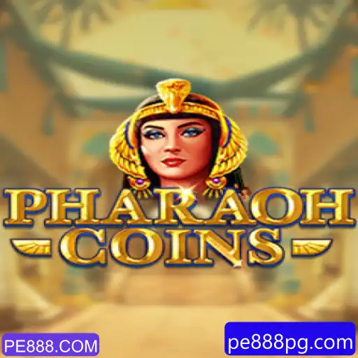 Descubra o Jogo PharaohCoins no PE888.COM