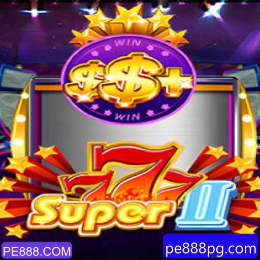 Super777II: Descubra a Emoção do Novo Jogo Online com PE888.COM